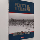 Pentti H. Tikkanen : Idässä palaa - pikkukuva 1