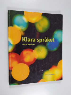 Anna Ivarsson : Klara språket