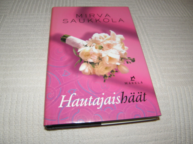Mirva Saukkola Hautajaishäät  -sid