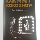 Antti Heikkinen : Danny : koko show - pikkukuva 1
