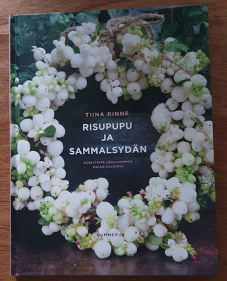 RISUPUPU JA SAMMALSYDÄN