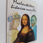 Juliet Heslewood : Maalaustaiteen historiaa nuorille - pikkukuva 1