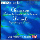 Chausson, Franck – Poeme De L'amour Et De La Mer, Symphony I - pikkukuva 1
