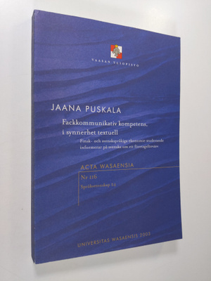 Jaana Puskala : Fackkommunikativ kompetens, i synnerhet t...