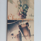 Sara Slavin ym. : Champagne, the Spirit of Celebration - pikkukuva 1