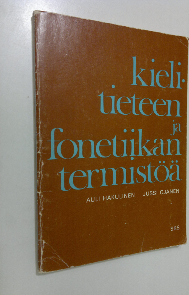 Auli Hakulinen : Kielitieteen ja fonetiikan termistöä