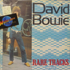 DAVID BOWIE - RARE TRACKS - UK 1985 REISSUE M-/M- LP - pikkukuva 1