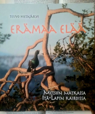 Teuvo Hietajärvi - Erämaa elää! (sid.)