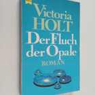 Victoria Holt : Der Fluch der Opale - Roman - pikkukuva 1