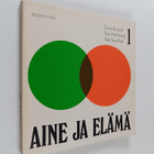Sune Brynolf : Aine ja elämä 1 - pikkukuva 1