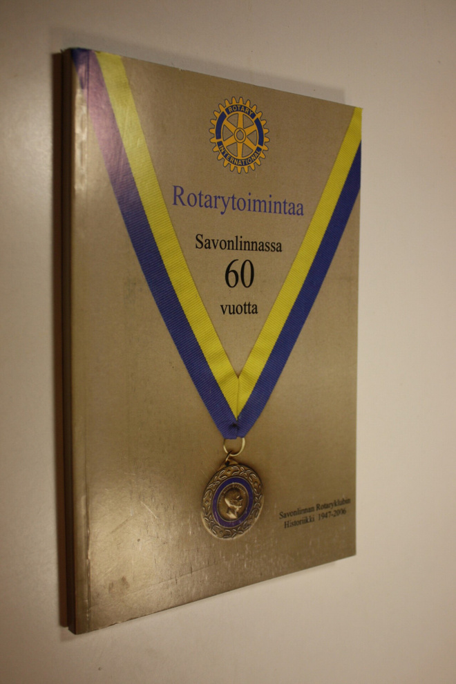 Risto (toim.) Paakkunainen : Rotarytoimintaa Savonlinnass...