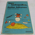 Jaska Jokunen 1971 Varo laakapalloa - pikkukuva 1