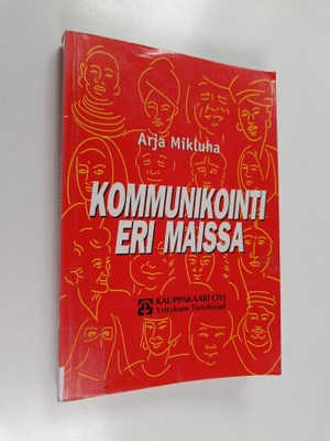 Arja Mikluha : Kommunikointi eri maissa