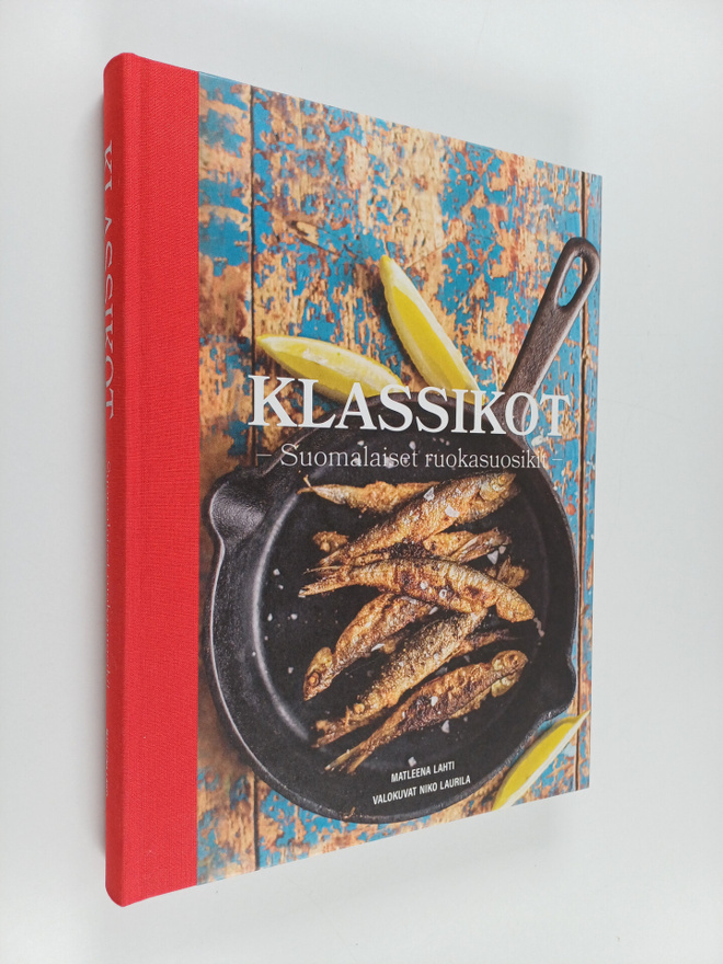 Matleena Lahti : Klassikot : suomalaiset ruokasuosikit