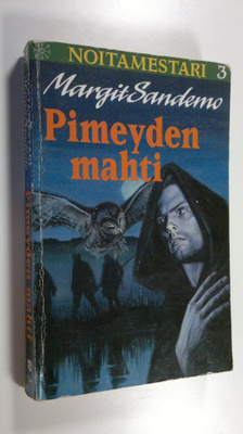 Margit Sandemo : Pimeyden mahti