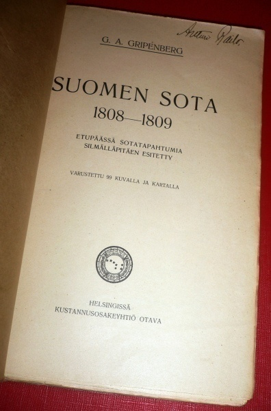 G.A.Gripenberg : Suomen sota 1808 - 1809   1908 1.p.