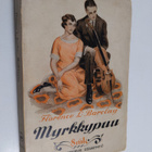 Florence L. Barclay : Myrkkypuu - pikkukuva 1