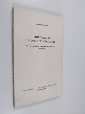 Albert Menne : Einfuhrung in die Methodologie : elementar...