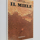 Giulio Piana ym. : Il Miele - alimento a conservazione na... - pikkukuva 1