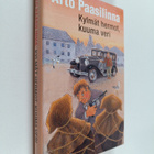 Arto Paasilinna : Kylmät hermot, kuuma veri - pikkukuva 1