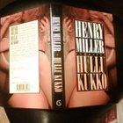 Henry Miller HULLU KUKKO ( 1p. 1992 ) Sis.postikulut - pikkukuva 2