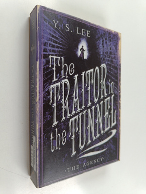 Y. S. Lee : The traitor in the tunnel