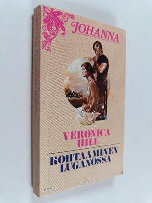 Veronica Hill : Kohtaaminen Luganossa
