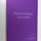 Teija Jokipii : Eksyivät kädet toisistaan - pikkukuva 1