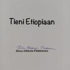 Ritva Olkkola-Pääkkönen : Tieni Etiopiaan (signeerattu) - pikkukuva 3