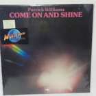 PATRICK  WILLIAMS - COME ON AND SHINE  GER -78  EX+/EX+  LP - pikkukuva 1