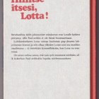 Merri Vik: Hillitse itsesi, Lotta! - pikkukuva 2
