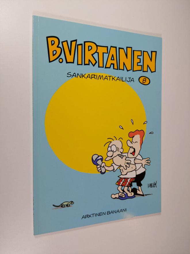 Ilkka Heilä : B. Virtanen 8 : Sankarimatkailija