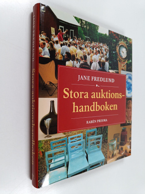 Jane Fredlund : Stora auktionshandboken