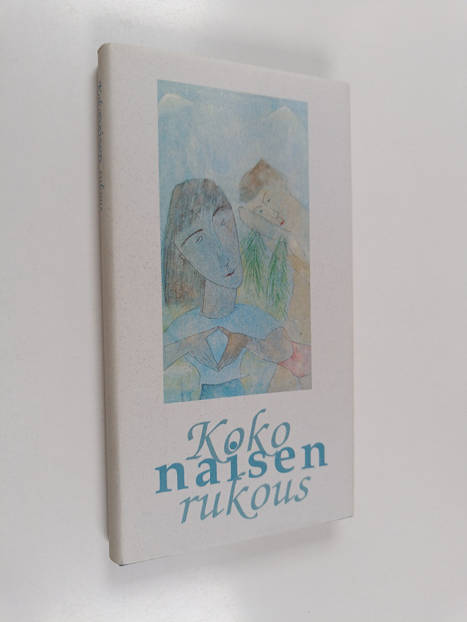 Koko naisen rukous