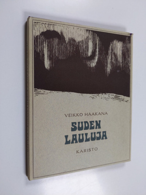 Veikko Haakana : Suden lauluja