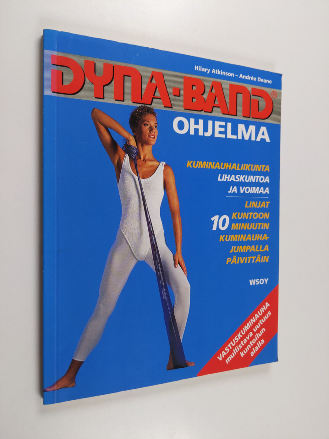 Hilary Atkinson : Dyna-Band-ohjelma : Kuminauhaliikunta -...