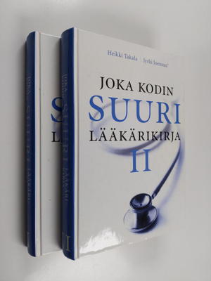 Heikki Takala : Joka kodin suuri lääkärikirja 1-2