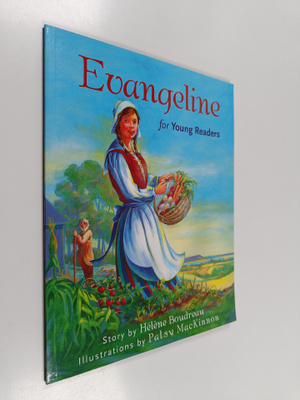 Helene Boudreau : Evangeline for Young Readers