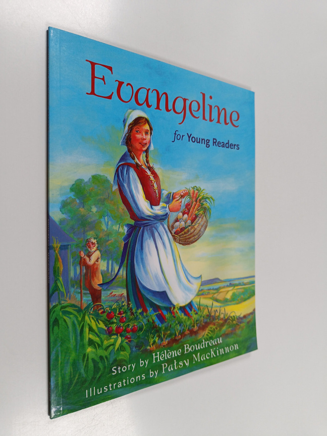 Helene Boudreau : Evangeline for Young Readers
