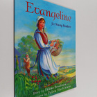 Helene Boudreau : Evangeline for Young Readers - pikkukuva 1