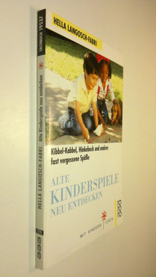 Hella Langosch-Fabri : Alte Kinderspiele neu entdecken