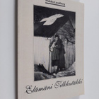 Pirkko Lundberg : Elämäni tilkkutäkki - pikkukuva 1
