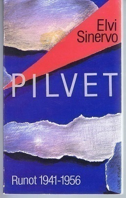 Elvi Sinervo : Pilvet -runot 1941-56