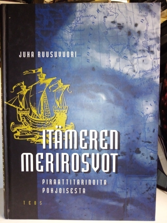 Ruusuvuori :  Itämeren merirosvot ( SIS POSTIKULU)
