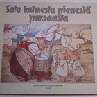 Satu kolmesta pienestä porsaasta - WSOY 2.p 1985 - pikkukuva 1