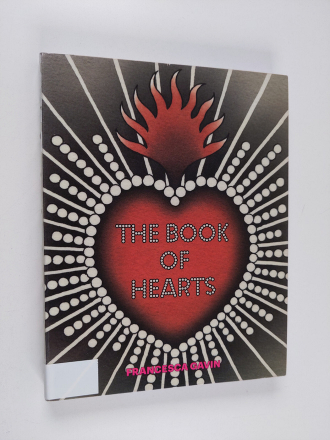 Francesca Gavin : The Book of Hearts