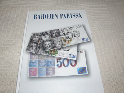 Rahojen parissa Suomen Numismaattinen Yhdistys 1914-2004