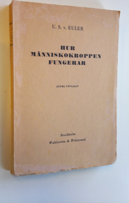 U.S. v. Euler : Hur människokroppen fungerar
