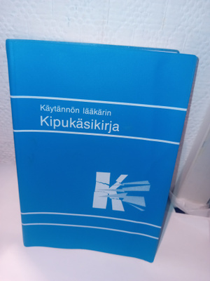 Käytännön lääkärin kipukirja ( SIS POSTIKULU )