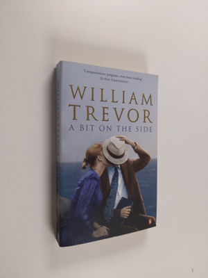 William Trevor : A Bit on the Side